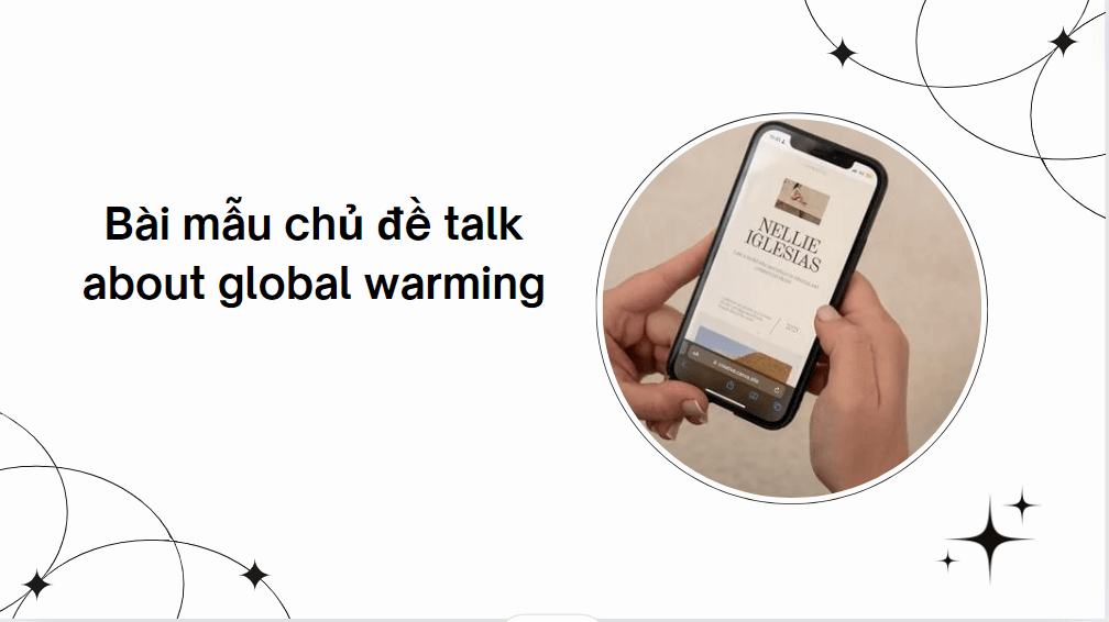 Bài mẫu chủ đề talk about global warming