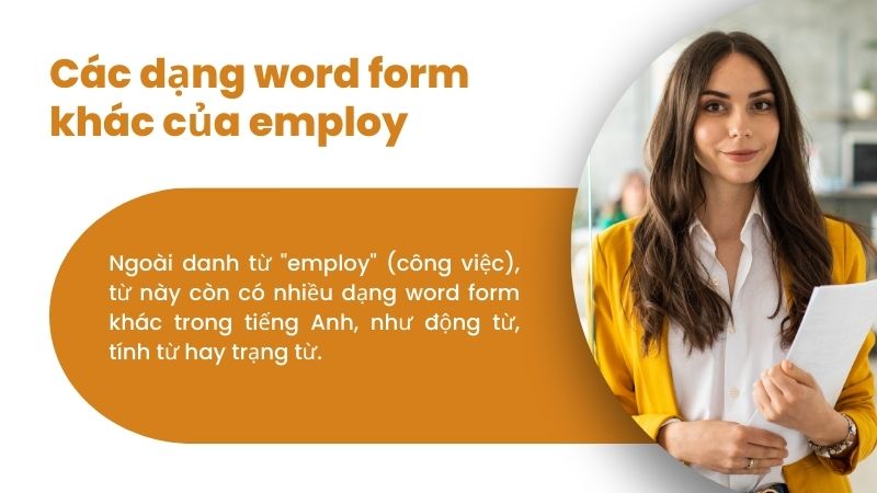 Các dạng word form khác của employ