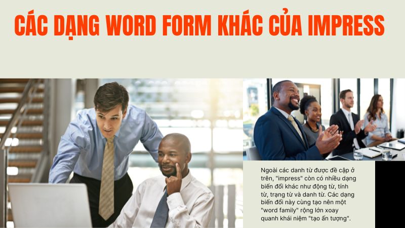 Các dạng word form khác của impress