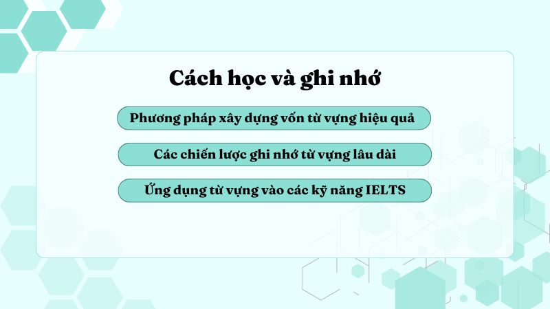 Cách học và ghi nhớ từ vựng tiếng Anh chuyên ngành bao bì