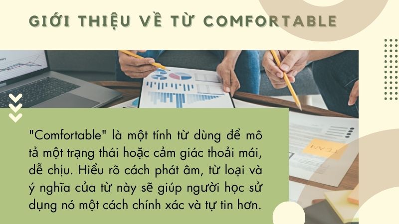 Giới thiệu về từ comfortable