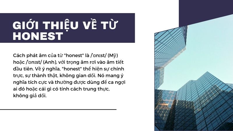 Giới thiệu về từ honest