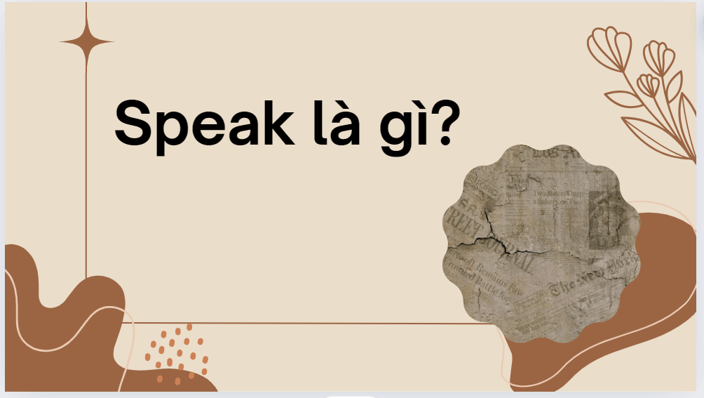 Speak là gì